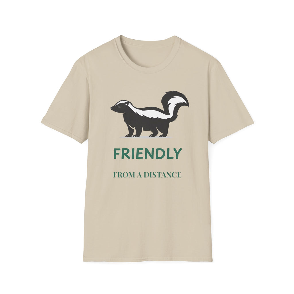 Skunk Friendly From A Distance Graphic T-Shirt