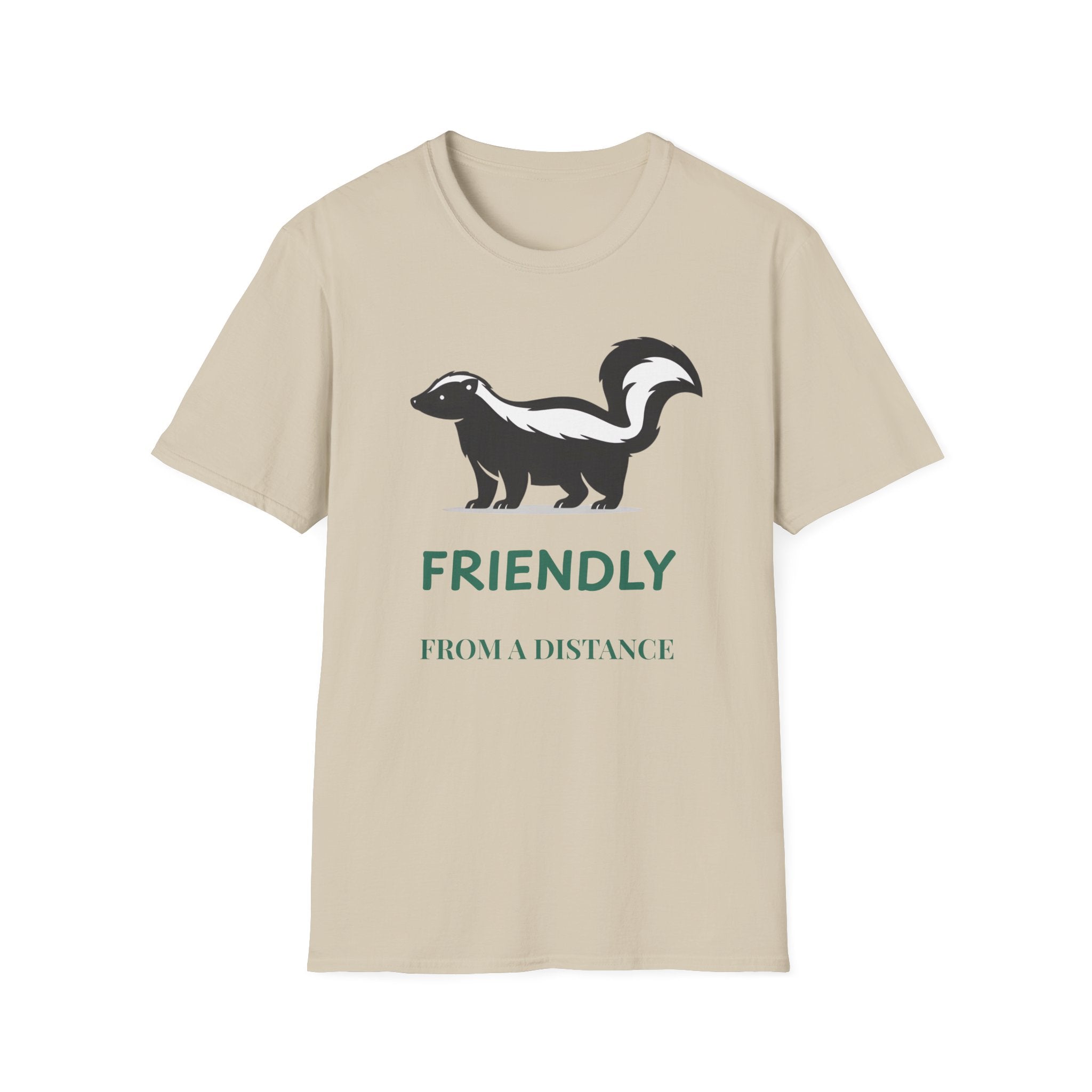 Skunk Friendly From A Distance Graphic T-Shirt