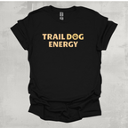 Trail Dog Energy T-Shirt