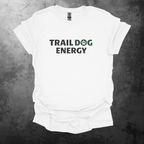 Trail Dog Energy T-Shirt