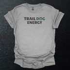 Trail Dog Energy T-Shirt