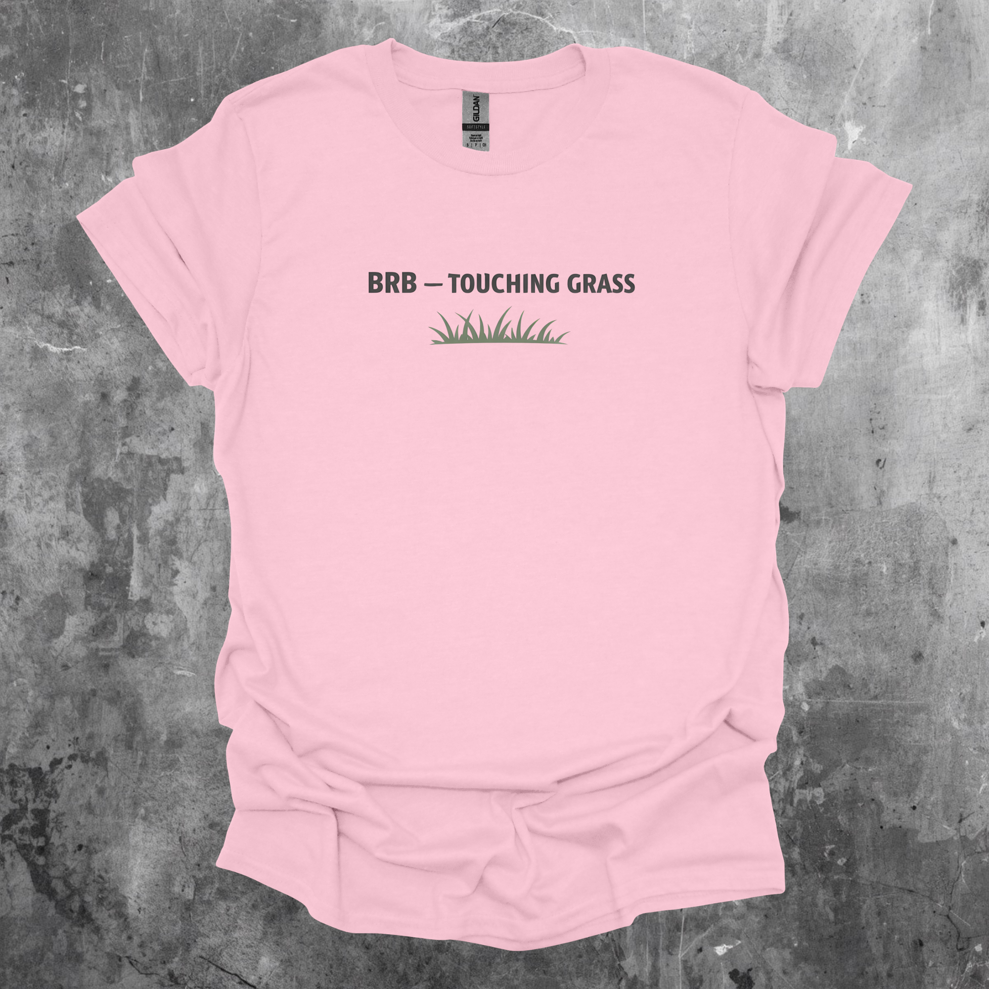 BRB - Touching Grass Graphic T-Shirt