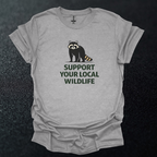 Support Your Local Wildlife Graphic T-Shirt