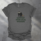 Support Your Local Wildlife Graphic T-Shirt