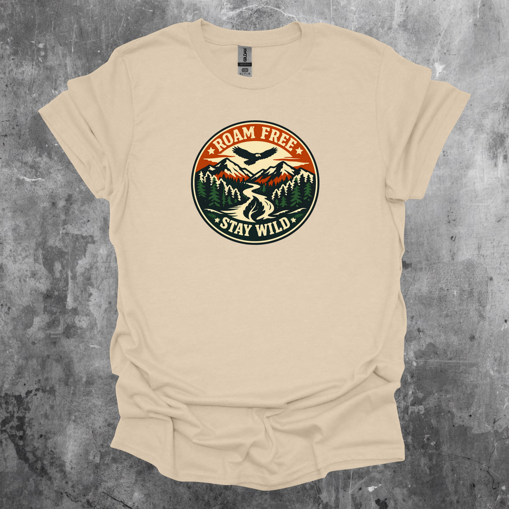 Roam Free Stay Wild  T-Shirt