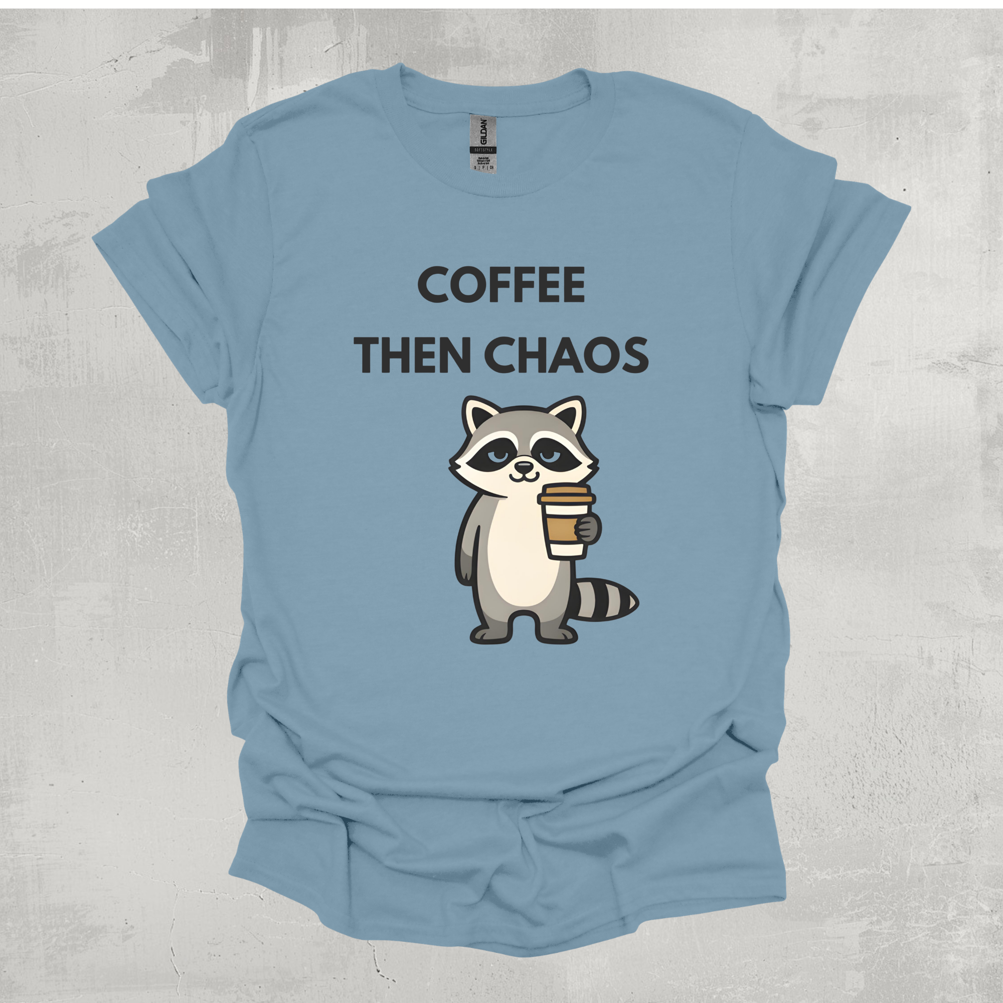 Coffee Then Chaos Raccoon T-Shirt