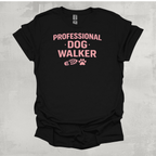 Profesional Dog Walker Graphic T-Shirt