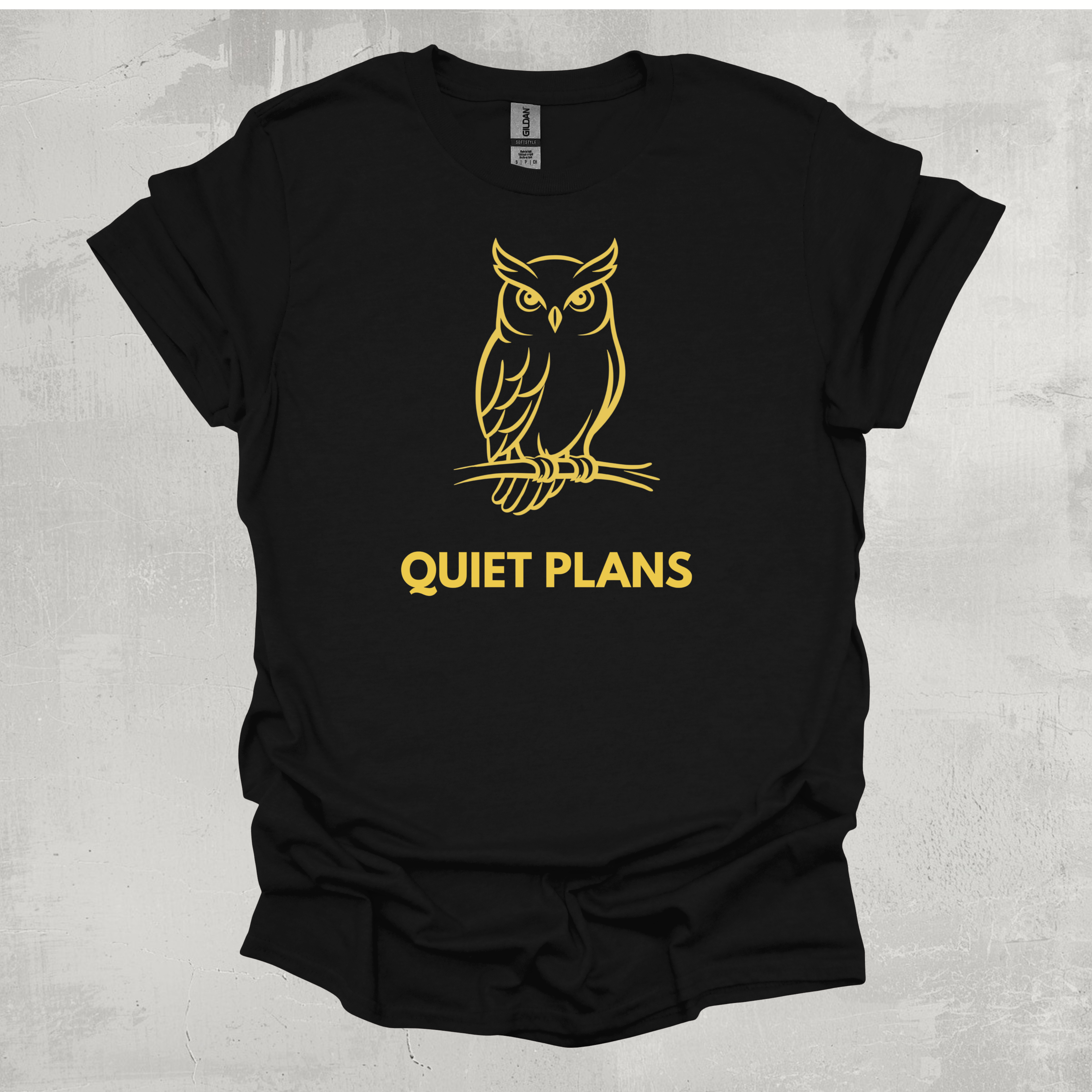 Owl Quiet Plans Graphic T-Shirt
