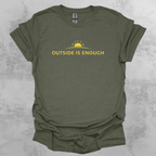 Outside Is Enough Graphic T-Shirt