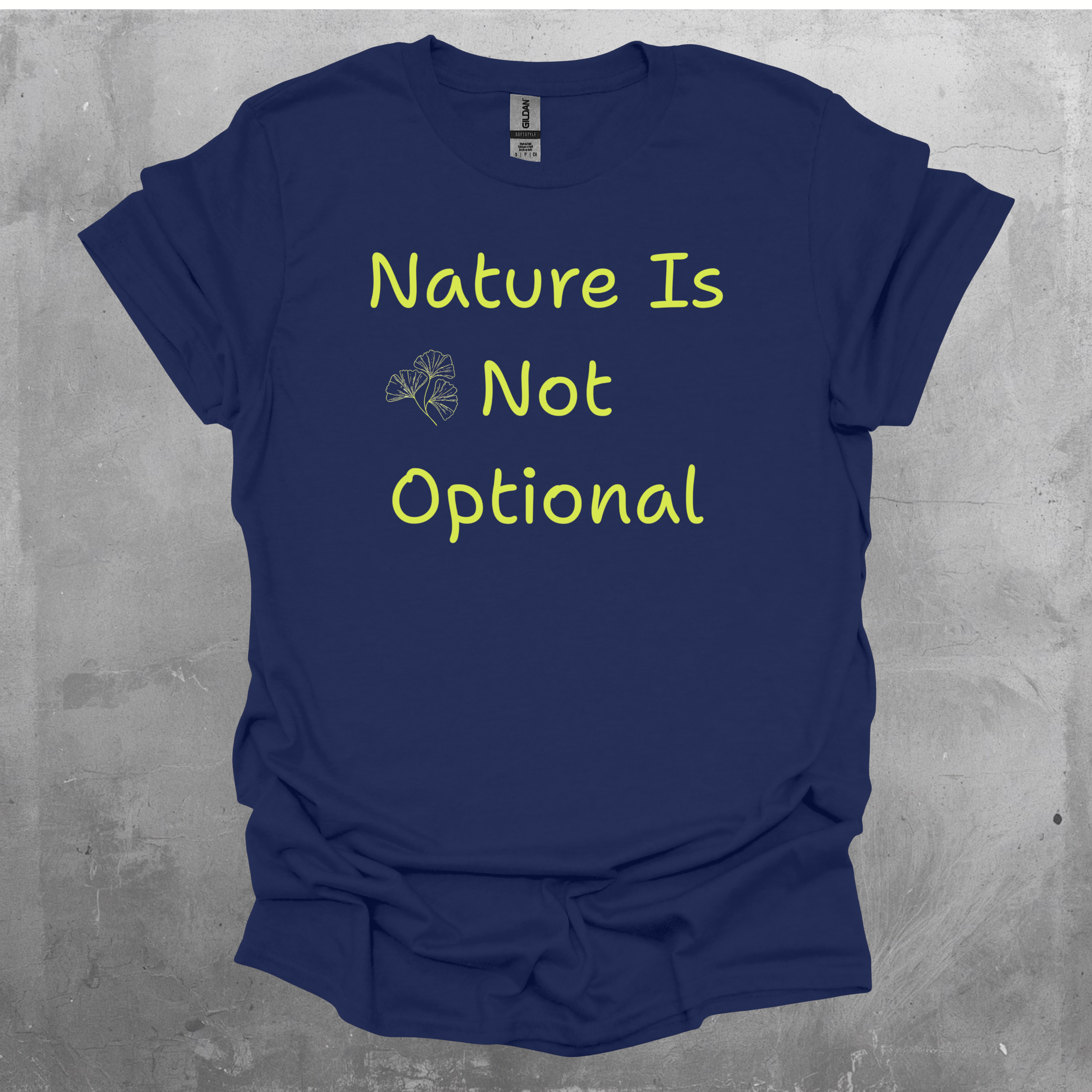 Nature Is Not Optional Graphic T-Shirt