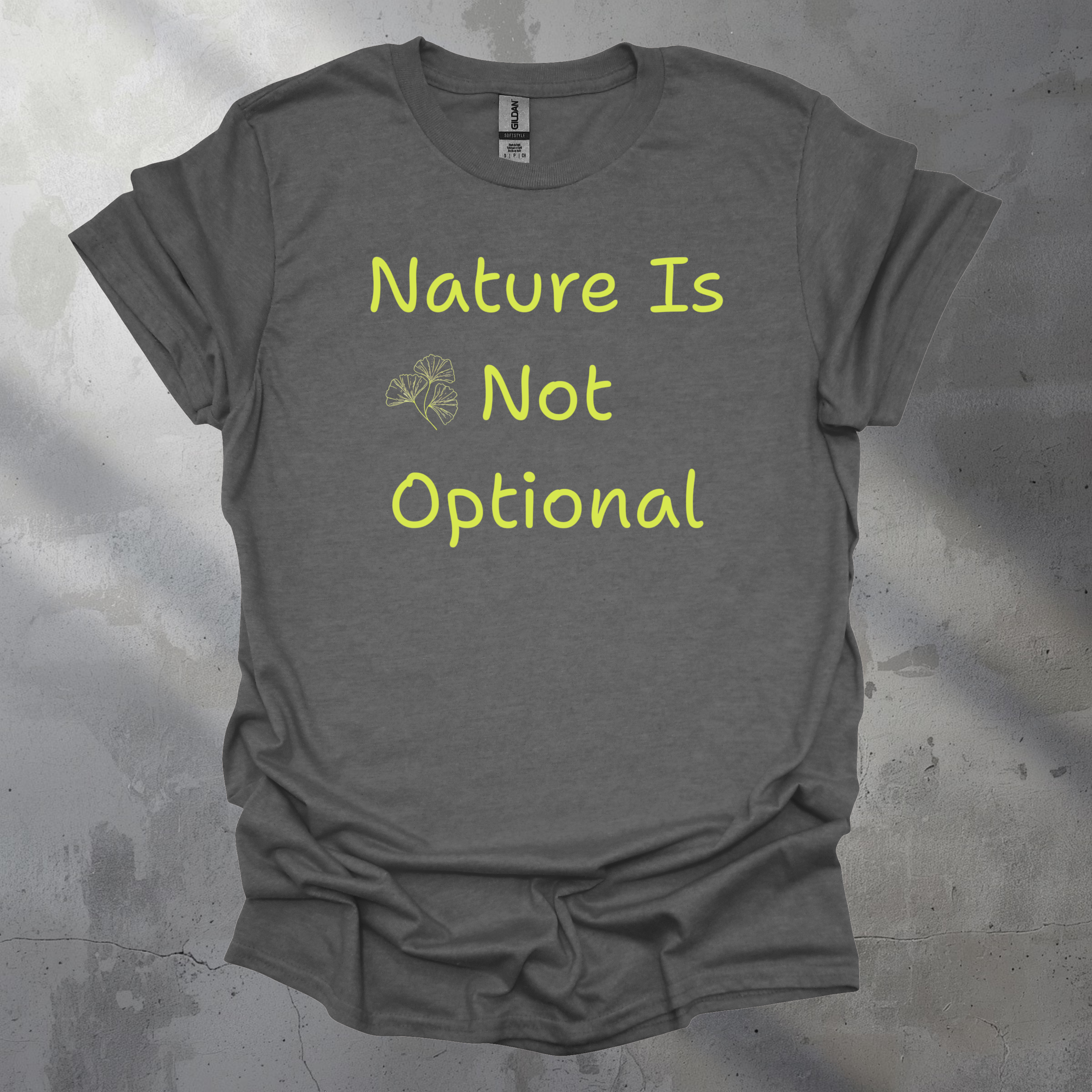 Nature Is Not Optional Graphic T-Shirt