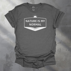Nature Is My Normal Graphic T-Shirt