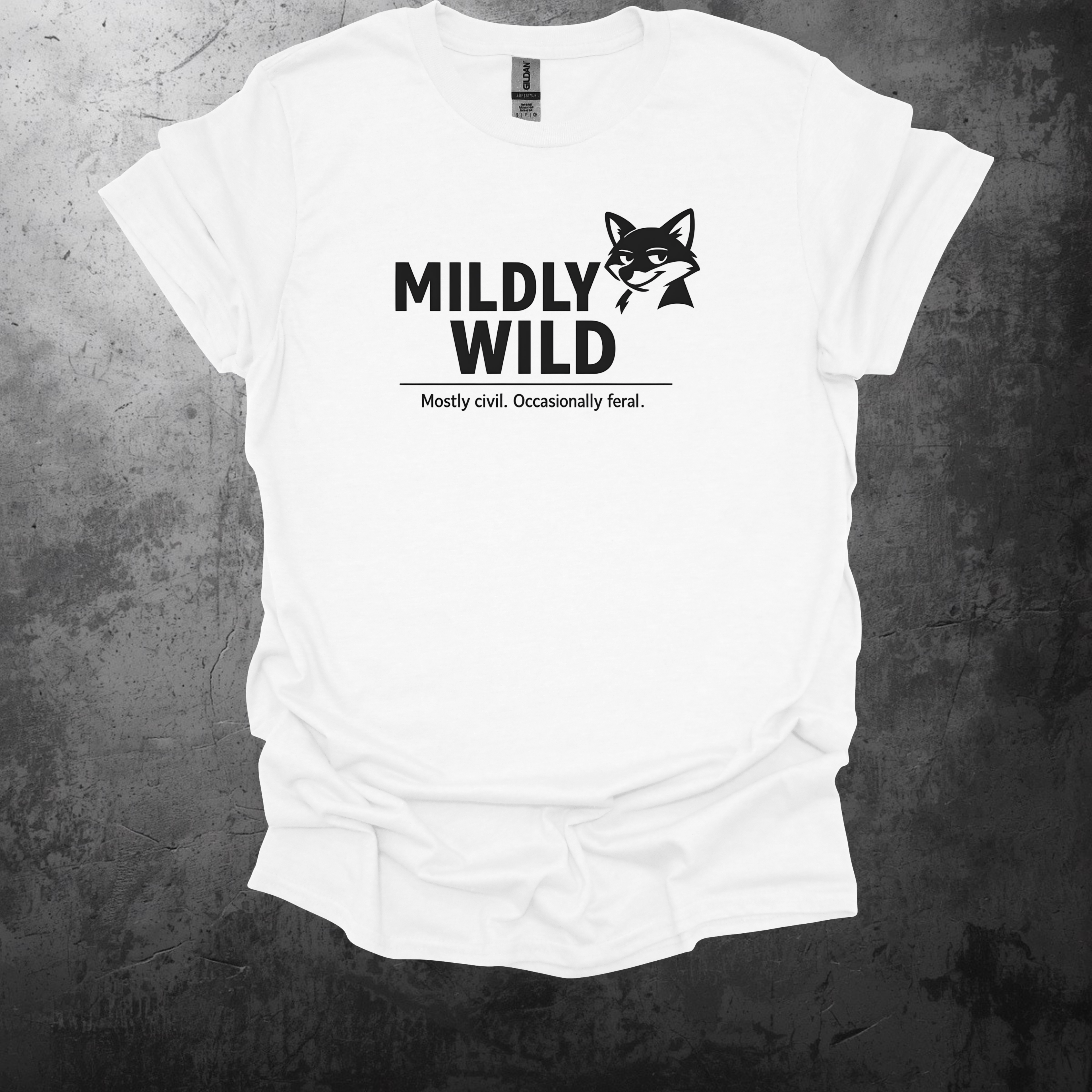 Mildly Wild Fox Mostly Civil Occasionally Feral T-Shirt