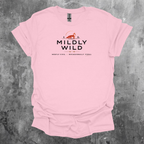 Mildly Wild Mostly Civil Occasionally Feral T-Shirt
