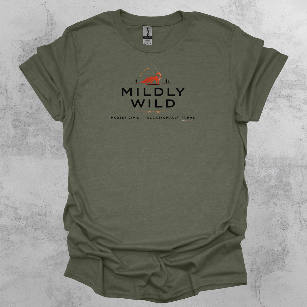 Mildly Wild Mostly Civil Occasionally Feral T-Shirt