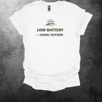 Low Battery - Going Outside T-Shirt