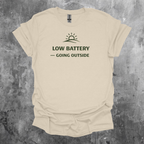 Low Battery - Going Outside T-Shirt