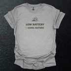 Low Battery - Going Outside T-Shirt