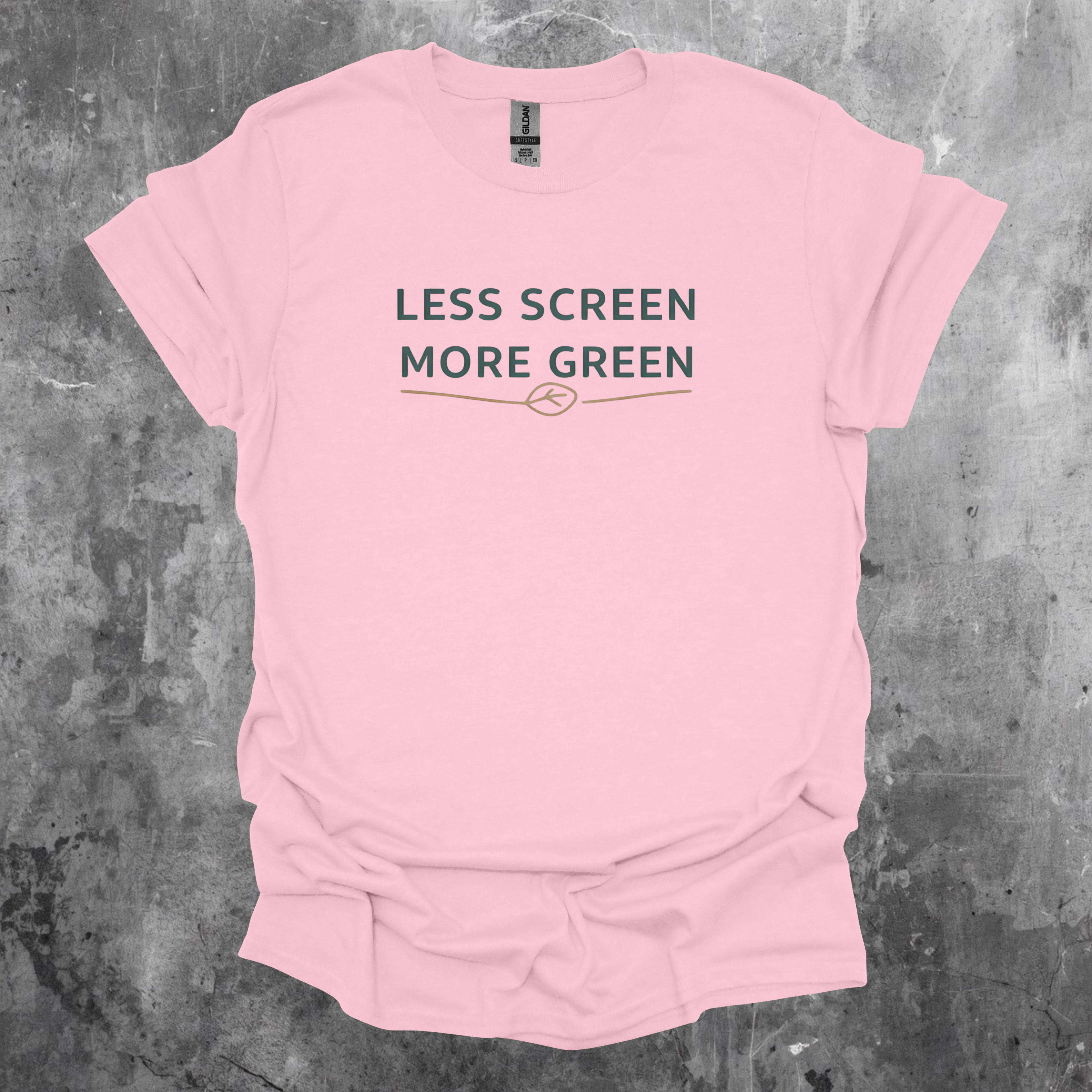 Less Screen More Green T-Shirt