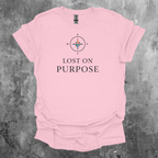 Lost On Purpose T-Shirt