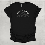Leave It Better Graphic T-Shirt