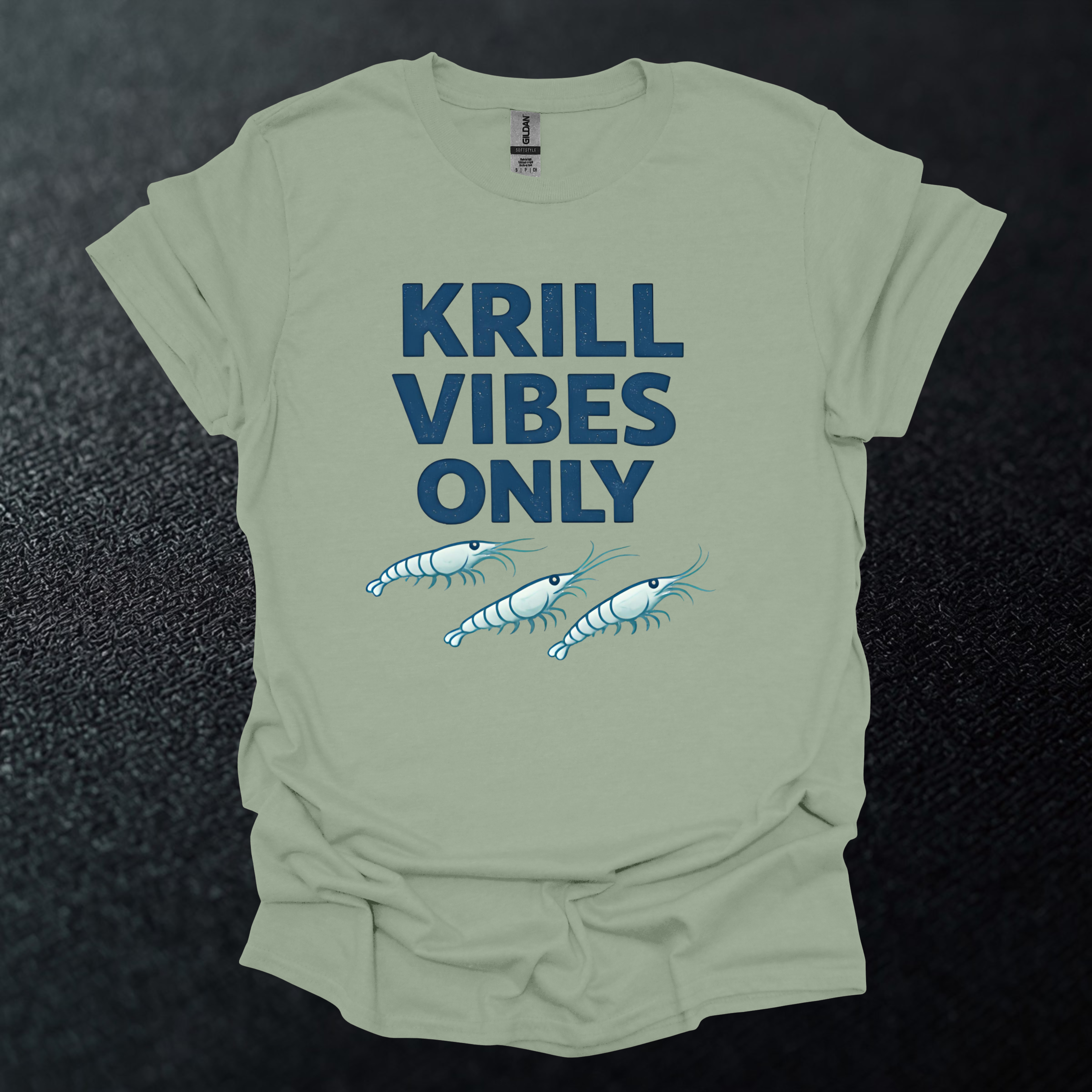 Krill Vibes Only Graphic T-Shirt