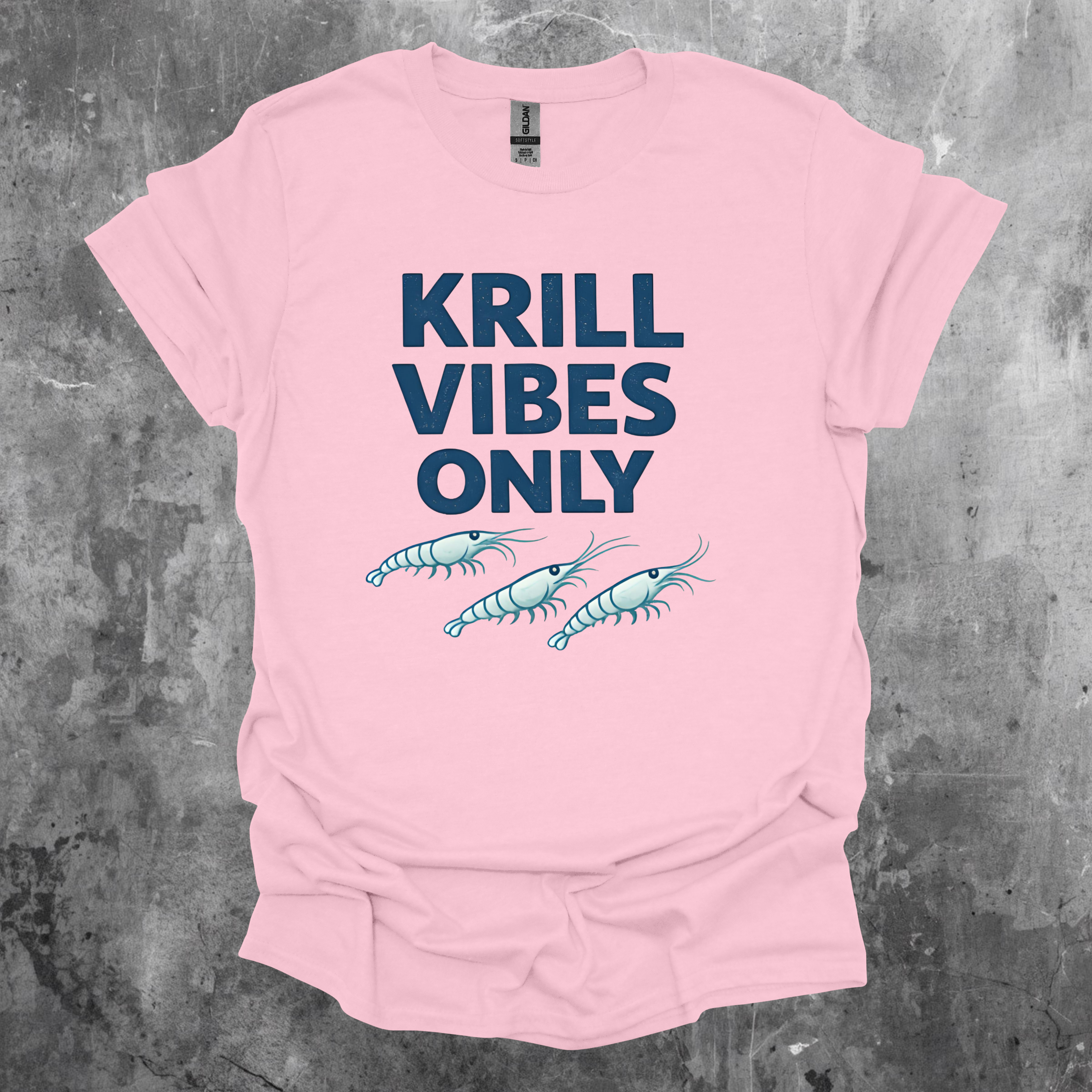 Krill Vibes Only Graphic T-Shirt