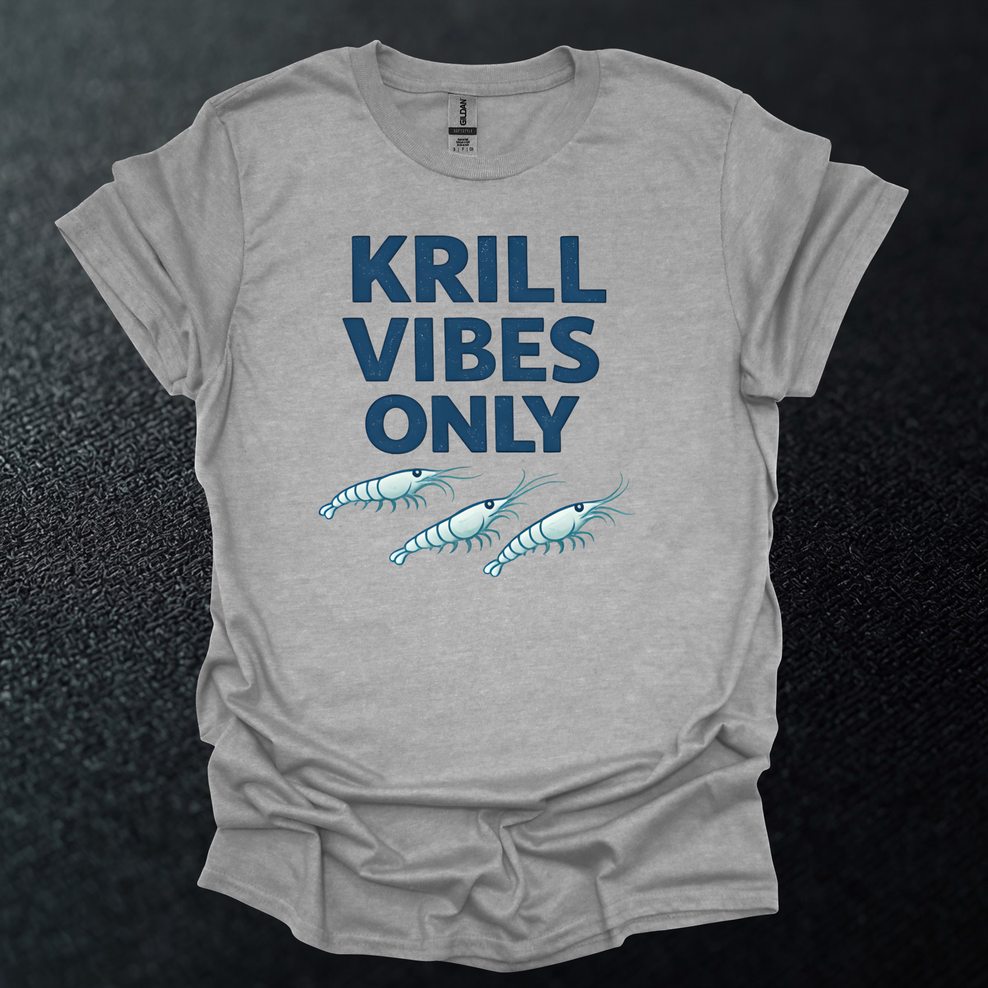 Krill Vibes Only Graphic T-Shirt
