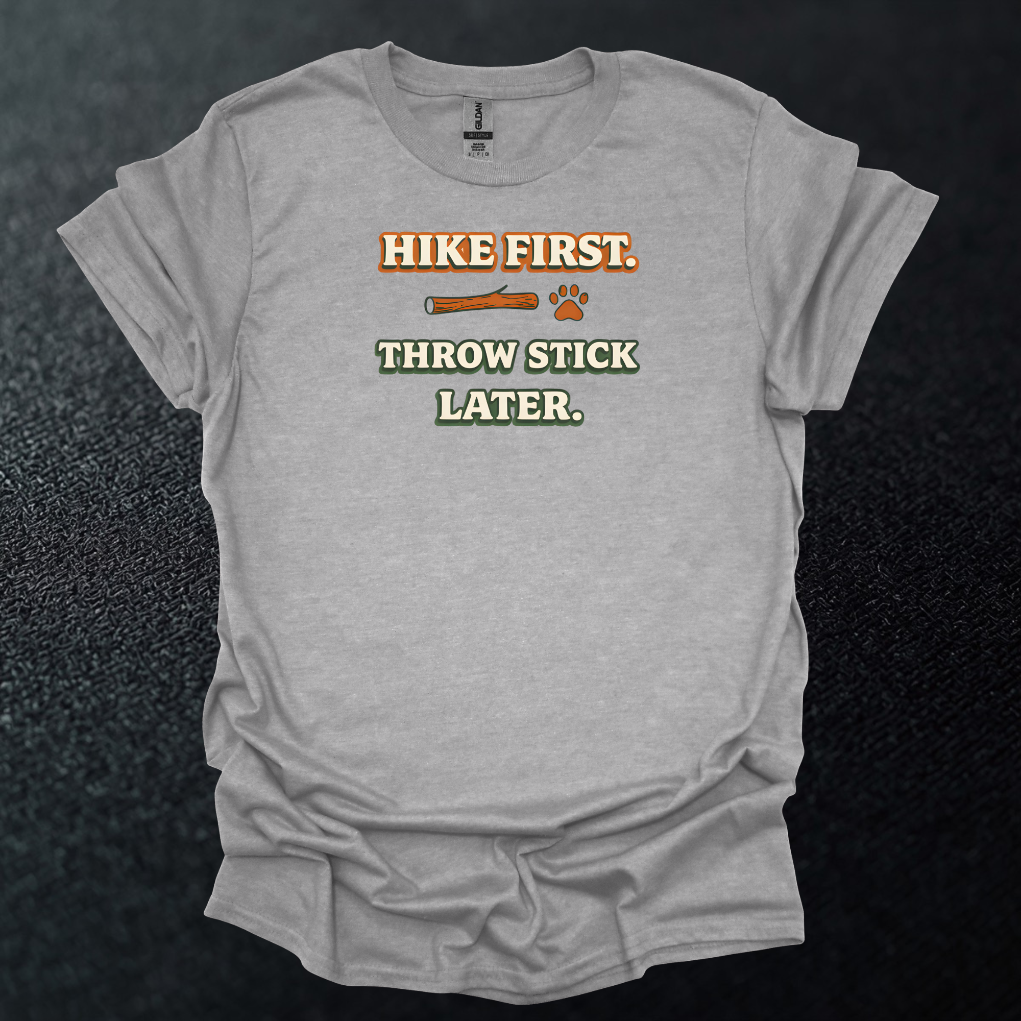Hike First Throw Stick Later Graphic T-Shirt