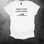 Low Tide High Stress T-Shirt