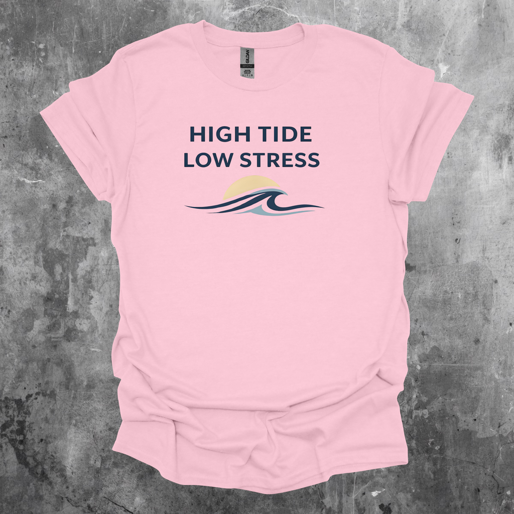 Low Tide High Stress T-Shirt