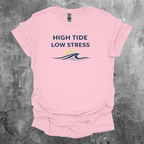 Low Tide High Stress T-Shirt