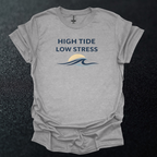 Low Tide High Stress T-Shirt