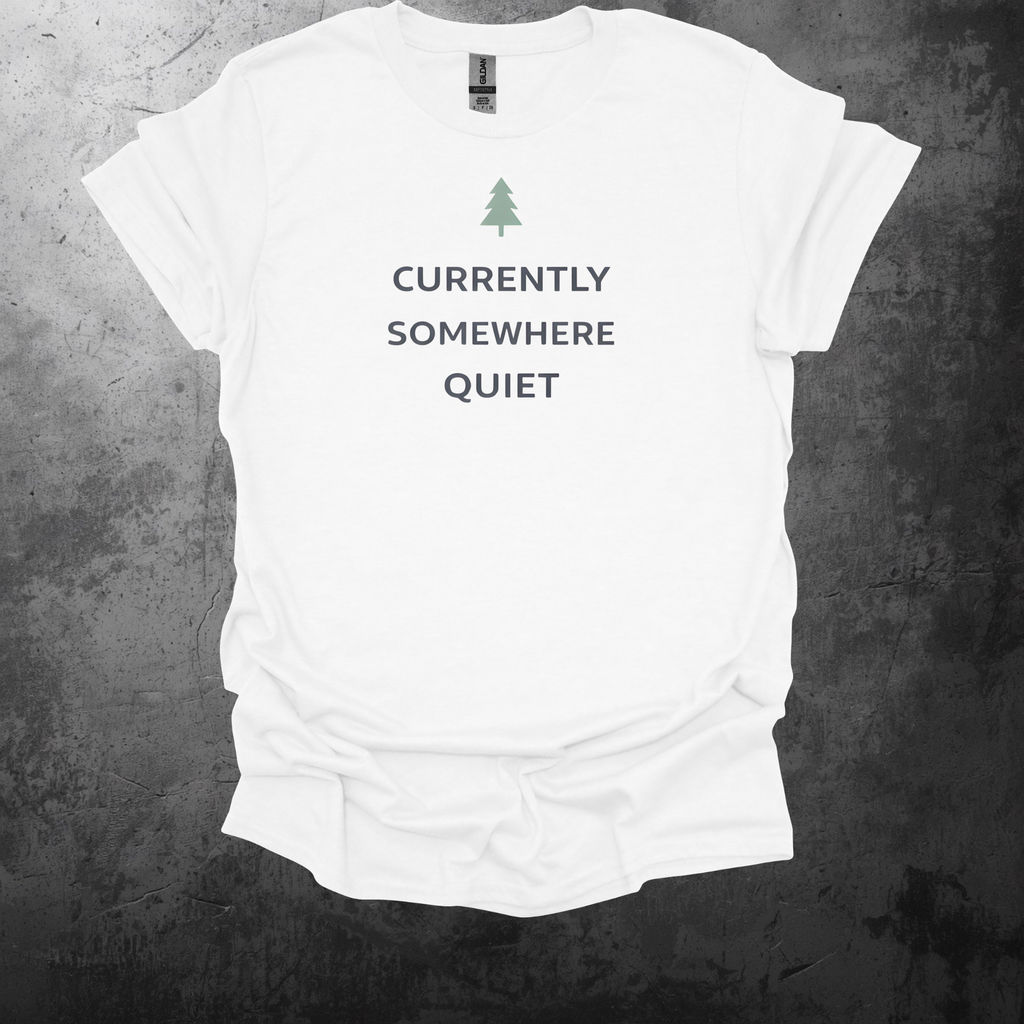 Currently Somewhere Quiet Graphic T-Shirt