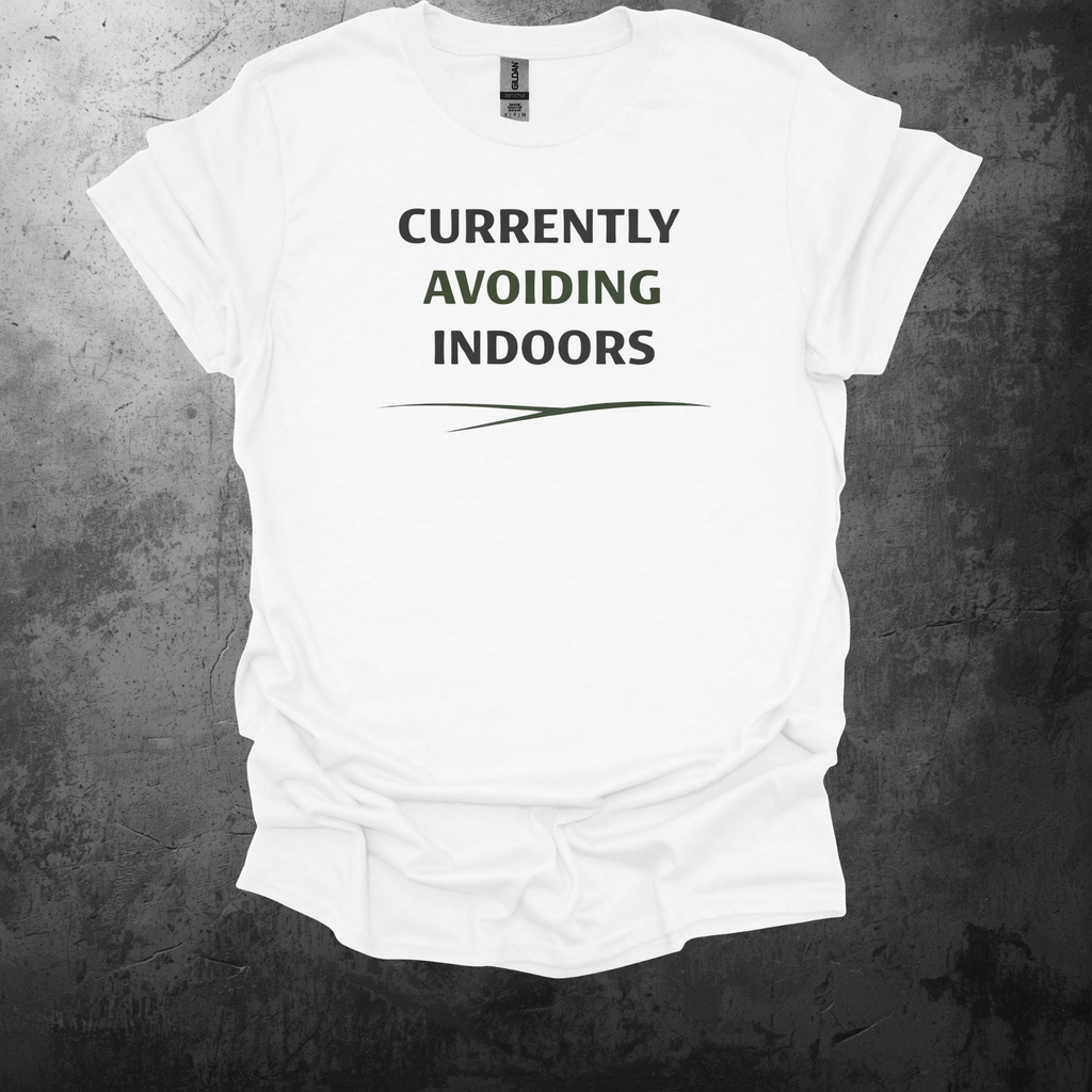 Currently Avoiding Indoors Graphic T-Shirt