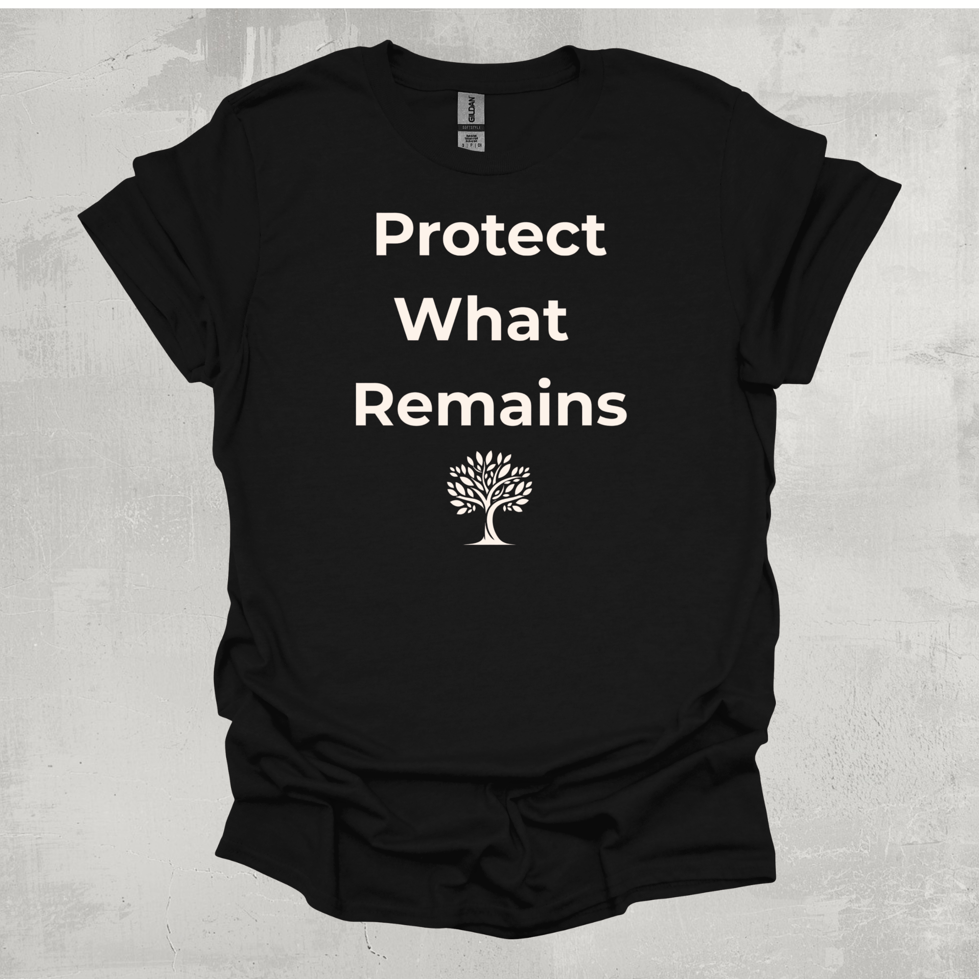 Protect What Remains T-Shirt
