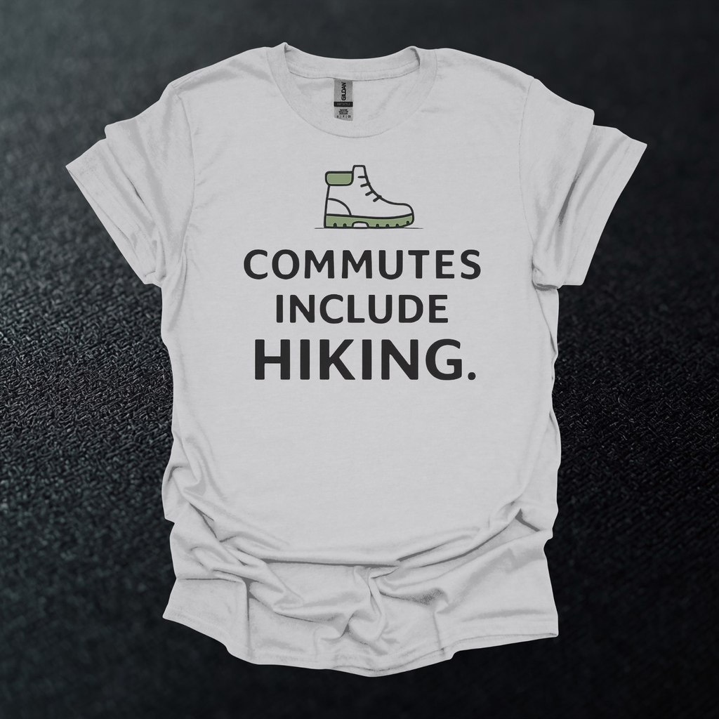 Commutes Include Hiking Graphic T-Shirt