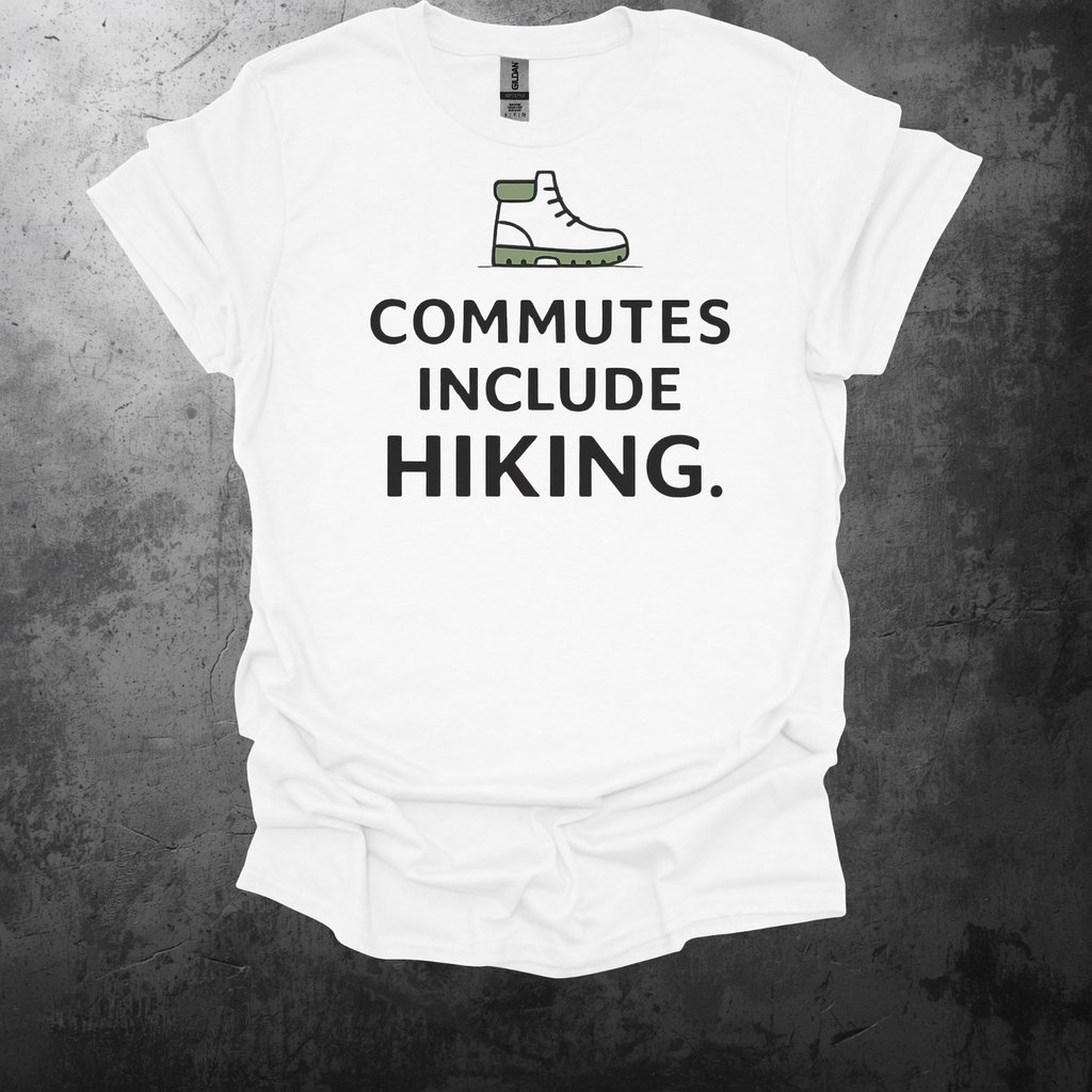 Commutes Include Hiking Graphic T-Shirt