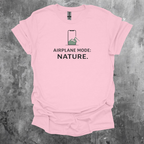 Airplane Mode. NATURE. T-Shirt