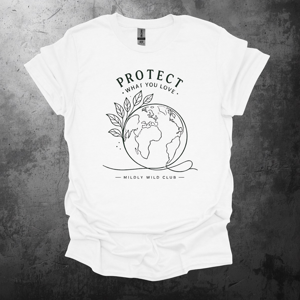 Protect What You Love T-Shirt