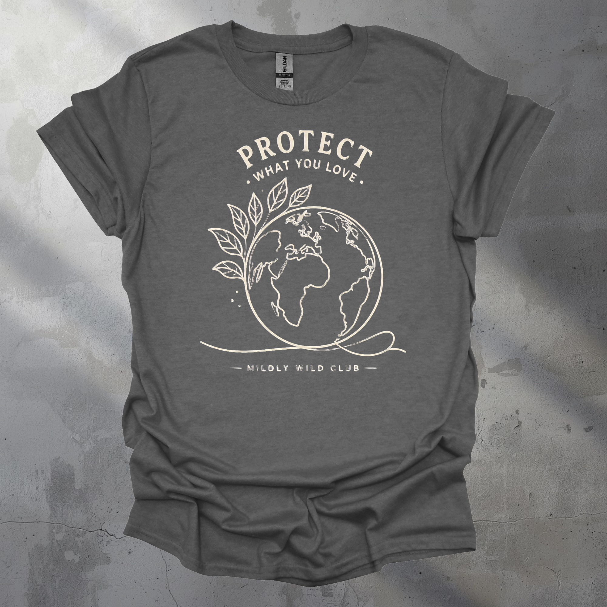Protect What You Love T-Shirt