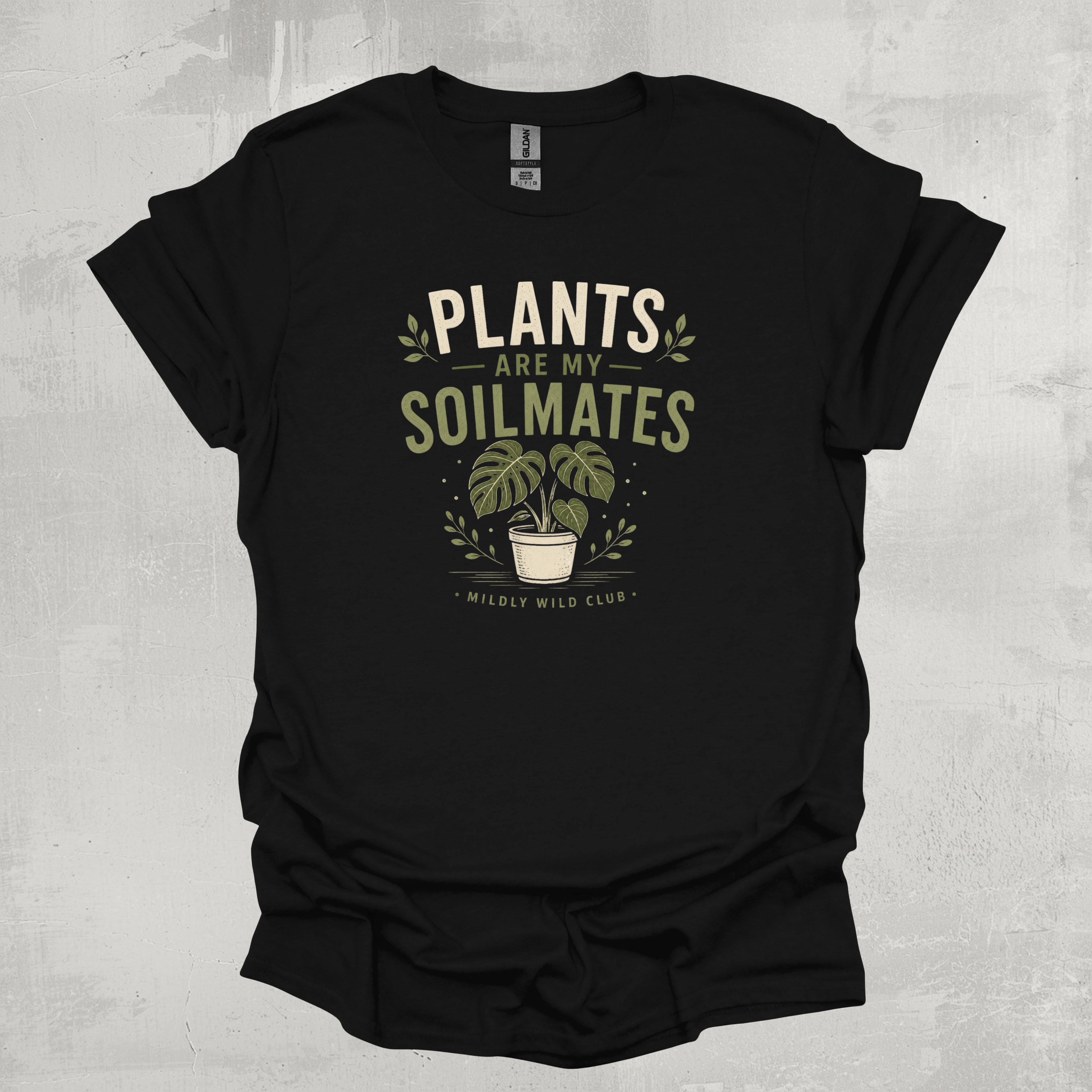 Plants Are My Soilmates T-Shirt — Cute Plant Lover Graphic Tee