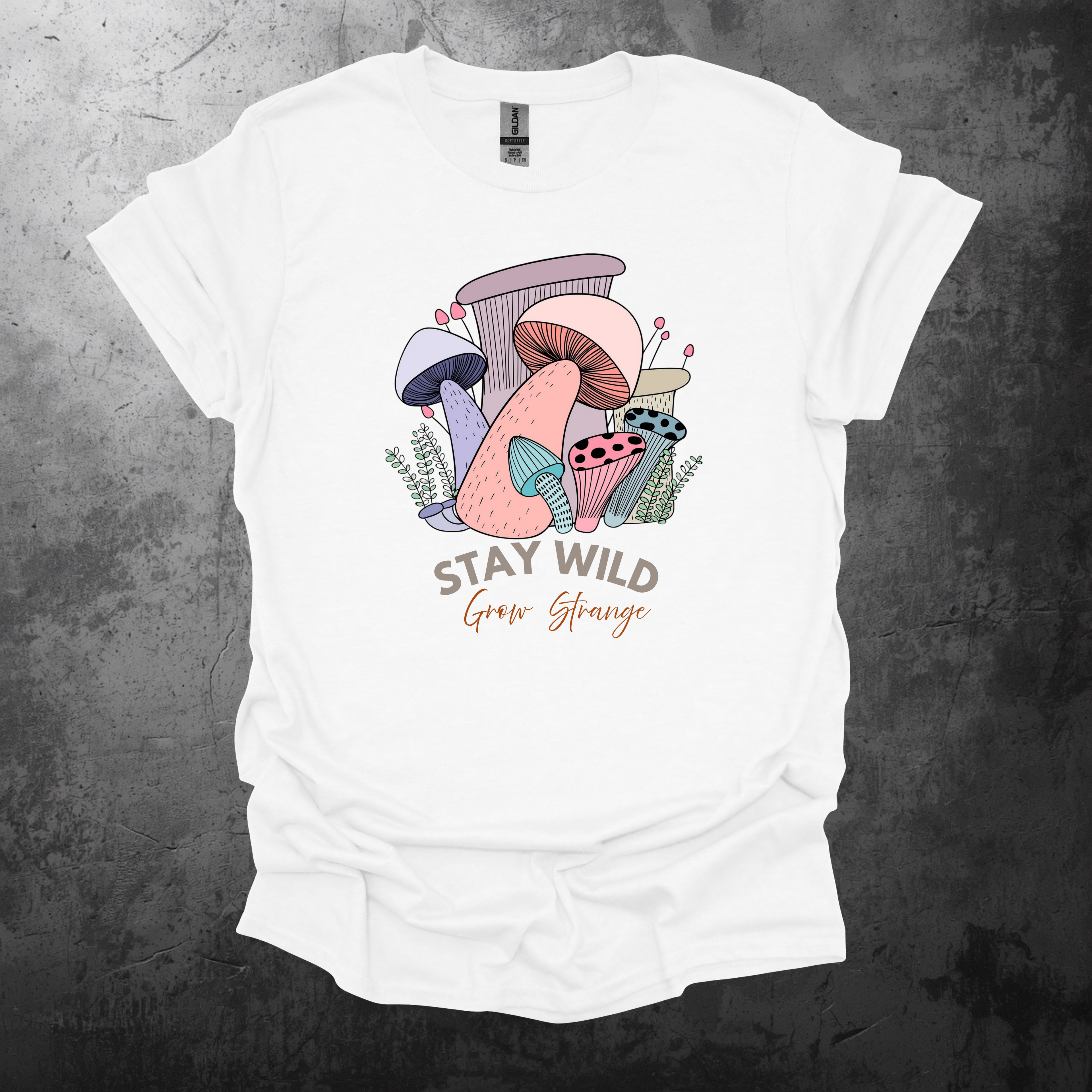 Stay Wild Grow Strange Graphic T-Shirt