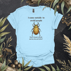 I Came Outside to Avoid People | Funny Beetle Unisex T-Shirt | Nature Lover Gift