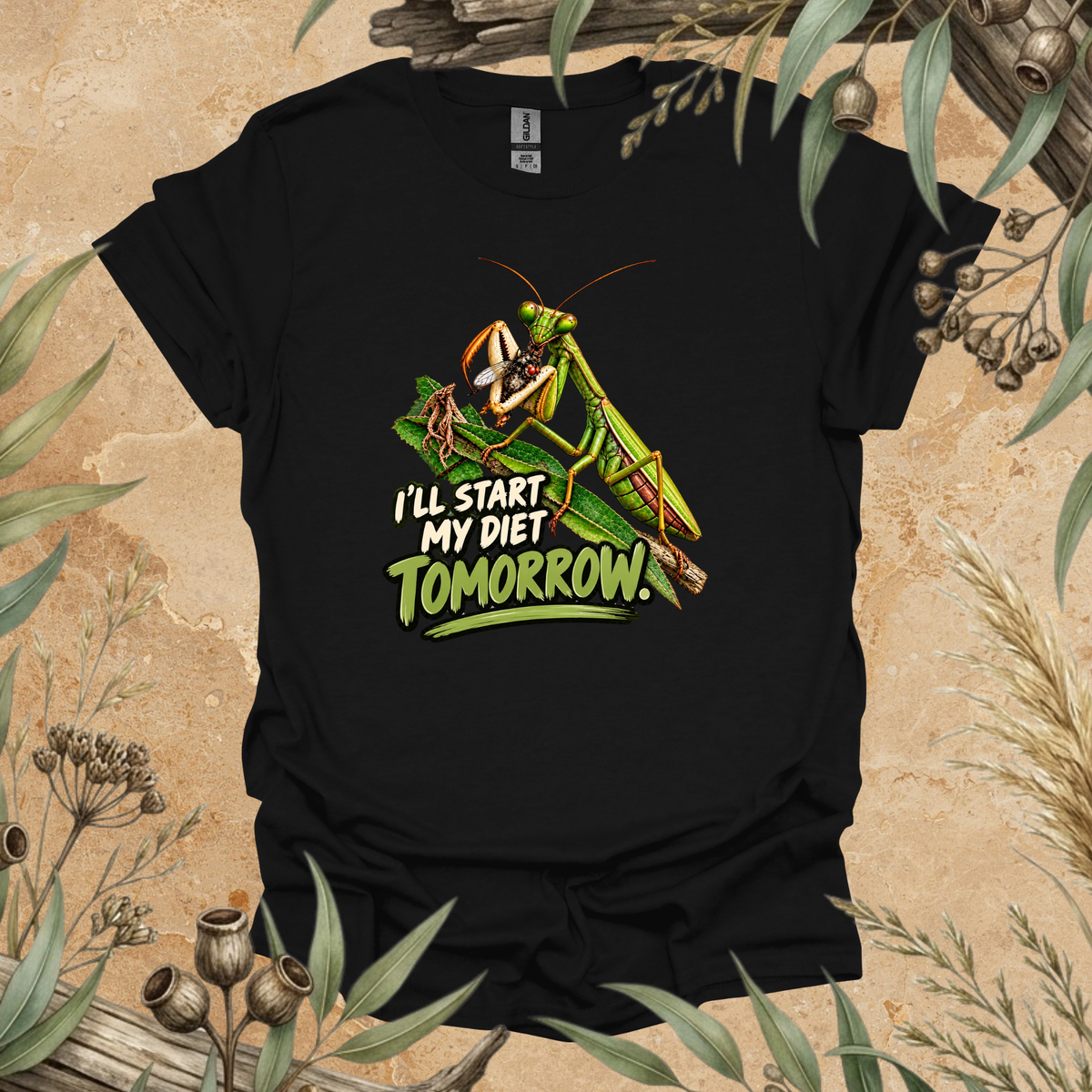 Praying Mantis T-Shirt | I'll Start My Diet Tomorrow