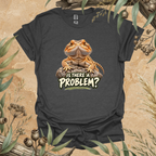 Bearded Dragon T-Shirt | Is There a Problem? Funny Reptile Shirt